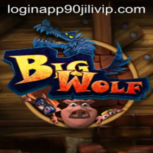 Exploring the Adventurous World of BigWolf and Accessing the 90jili VIP Login App